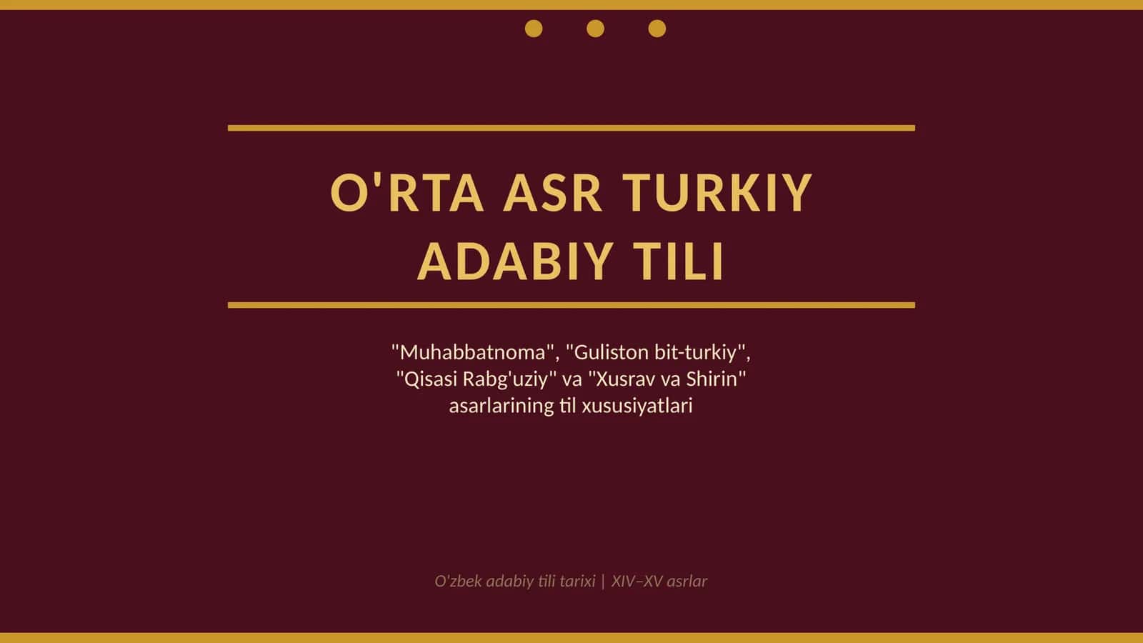 O'RTA ASR TURKIY ADABIY TILI 1