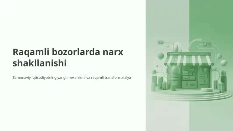 Raqamli bozorlarda narx shakllanishi 1