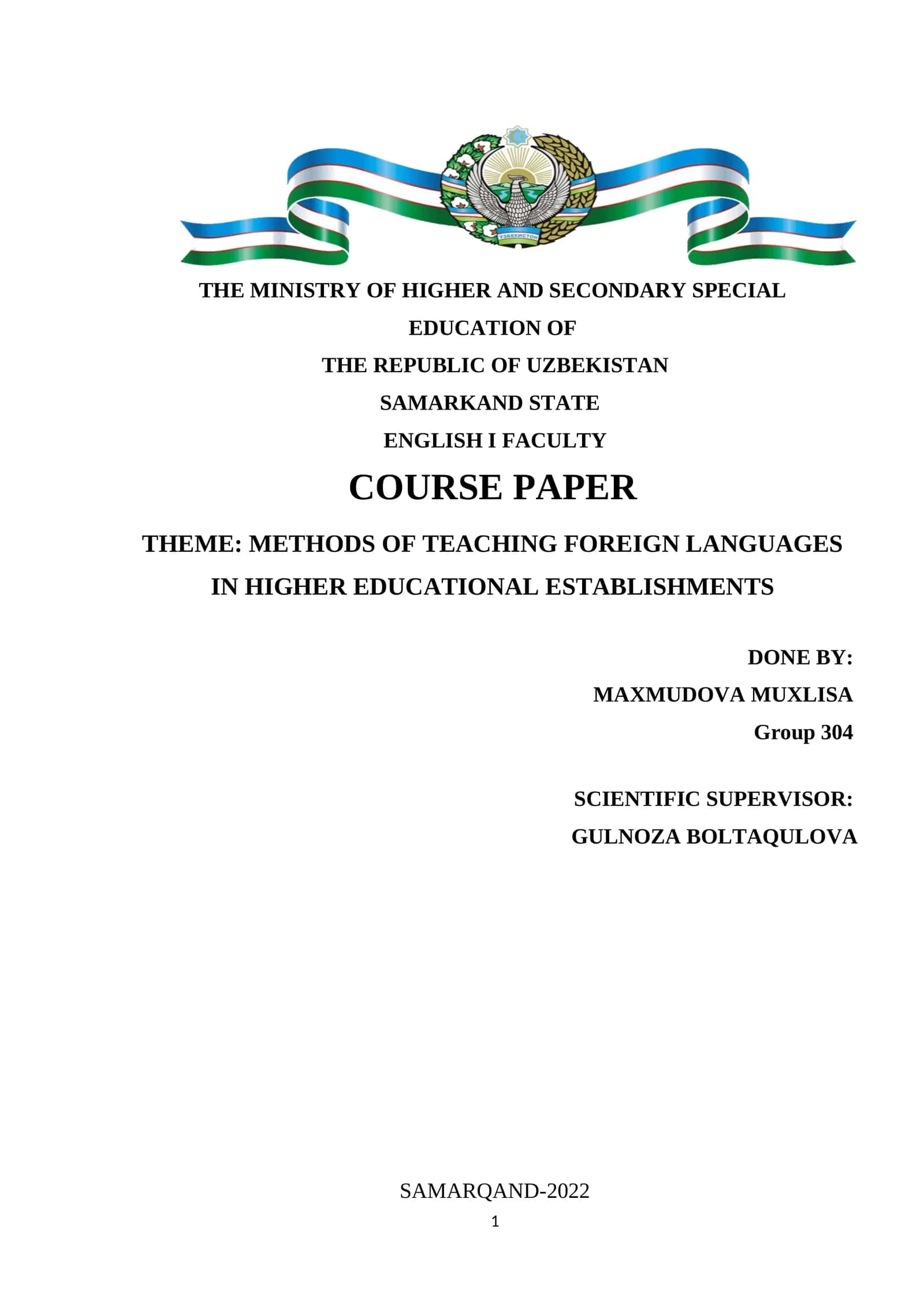 METHODS OF TEACHING FOREIGN LANGUAGES IN HIGHER EDUCATIONAL ESTABLISHMENTS 1