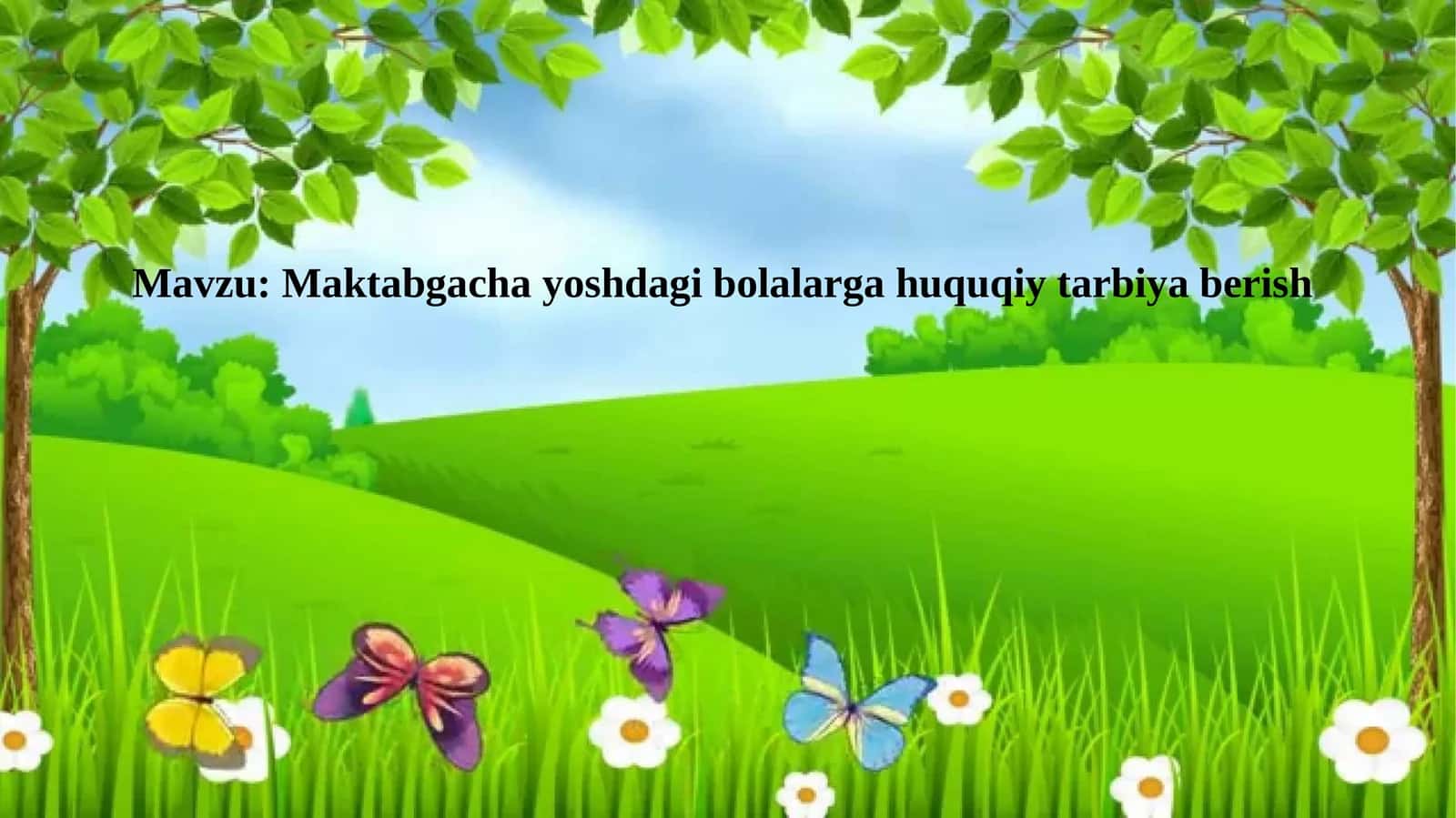 Maktabgacha yoshdagi bolalarga huquqiy tarbiya berish 1
