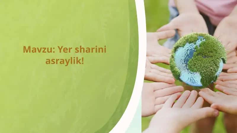 Yer-shari-bizning-uyimiz 1