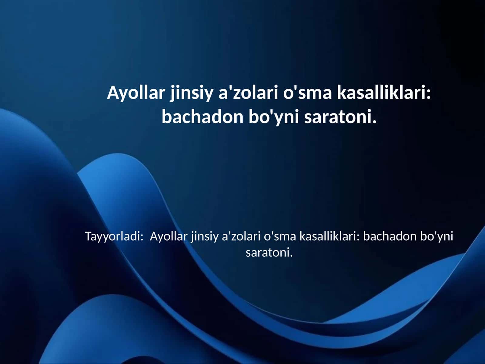 Bachadon bo'yni saratoni 1
