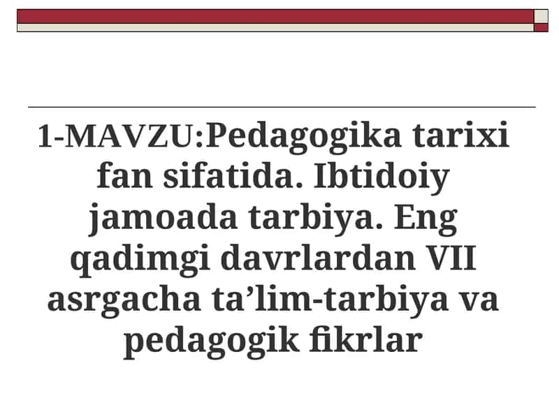 Pedagogika tarixi fan sifatida 1