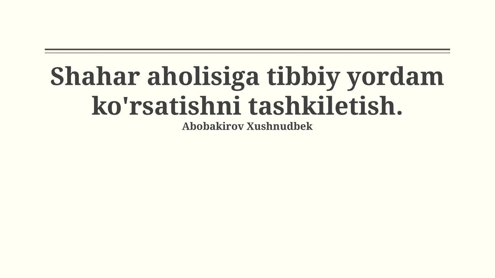 Shaharlarda tibbiy yordamni tashkil etish 1