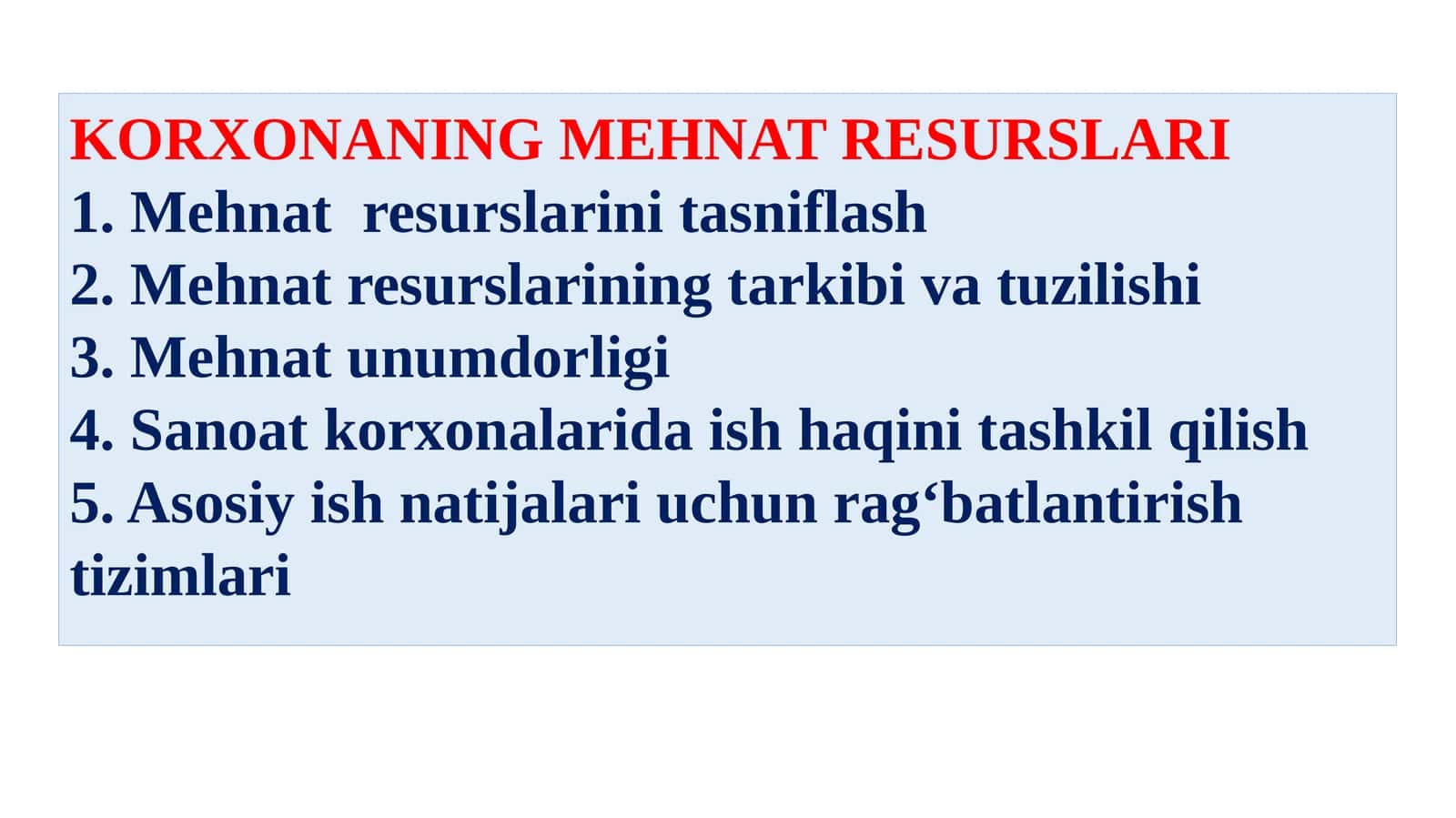 KORXONANING MEHNAT RESURSLARI 1