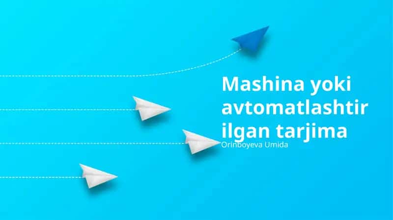 Zamonaviy Mashina Tarjima Texnologiyalari 1
