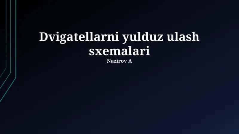 Dvigatellarni yulduz ulash sxemalari 1