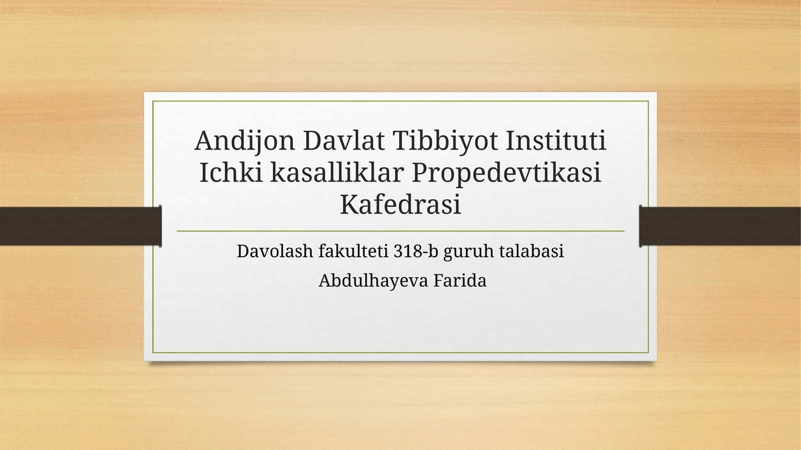 Qon tizimi. Tekshirish
usullari: so‘rab-surishtirish va tekshirish usullari 1