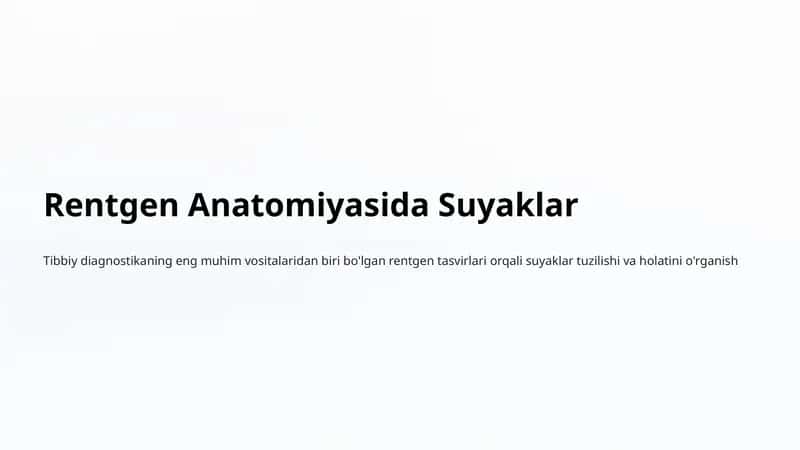 Rentgen Anatomiyasida Suyaklar 1