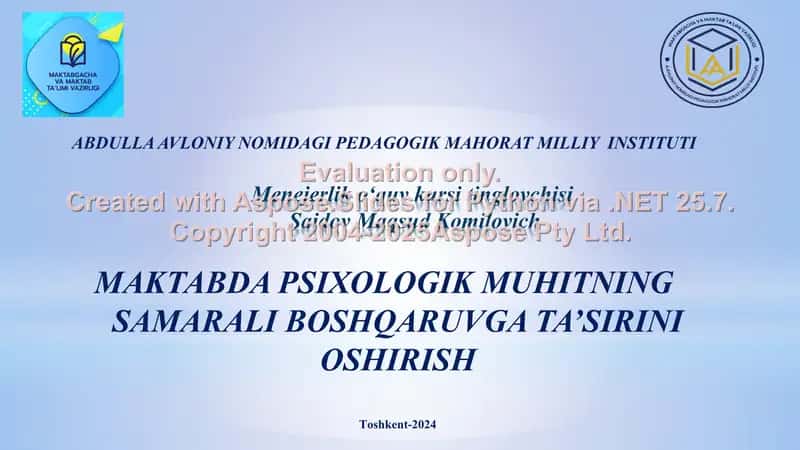 "MAKTABDA PSIXOLOGIK MUHITNING SAMARALI BOSHQARUVGA TA’SIRINI OSHIRISH" 1