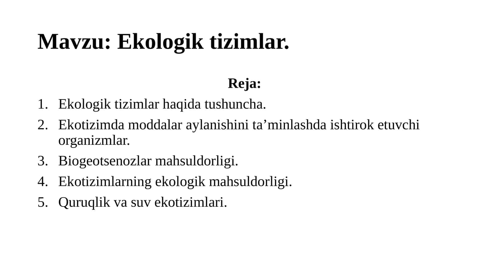 Ekologik tizimlar 1