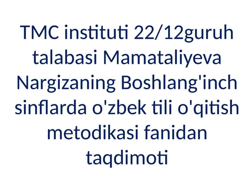 O'zbek tili o'qitish metodikasi 1