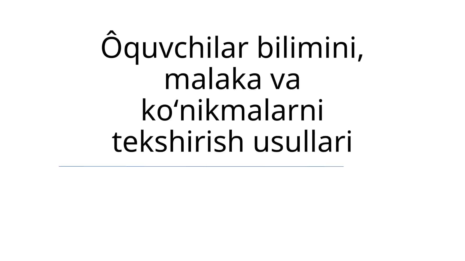 Texnologiya yordamida baholash 1