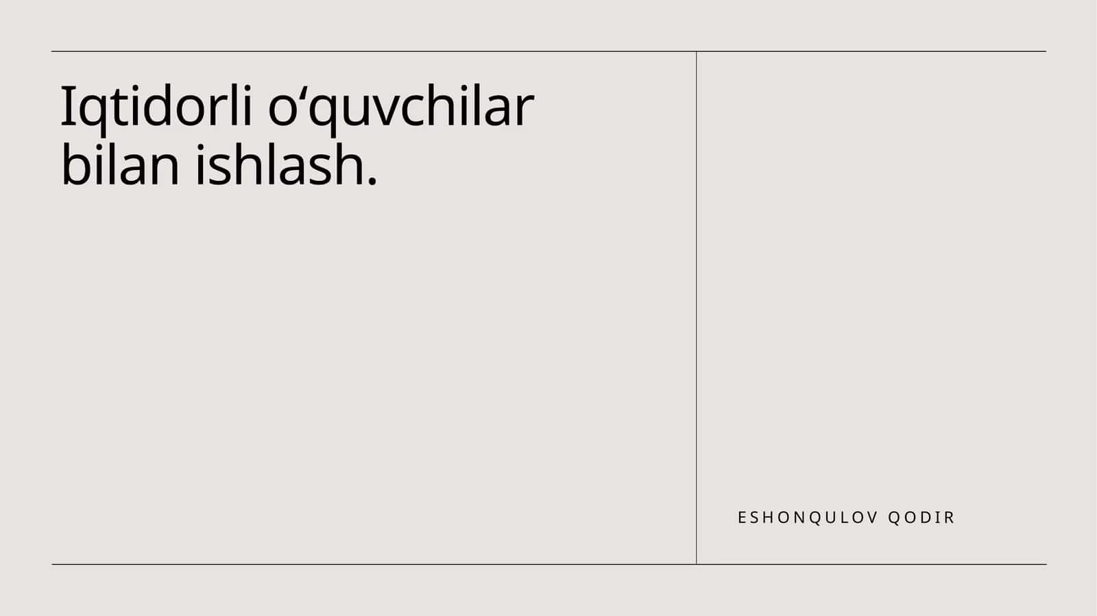 Iqtidorli oʻquvchilar bilan ishlash 1