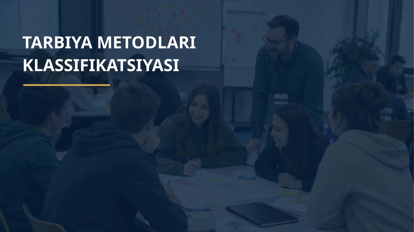 TARBIYA METODLARI KLASSIFIKATSIYASI 1