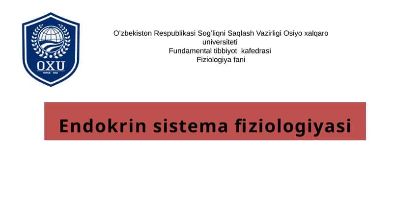 Endokrin Sistema Fiziologiyasi 1