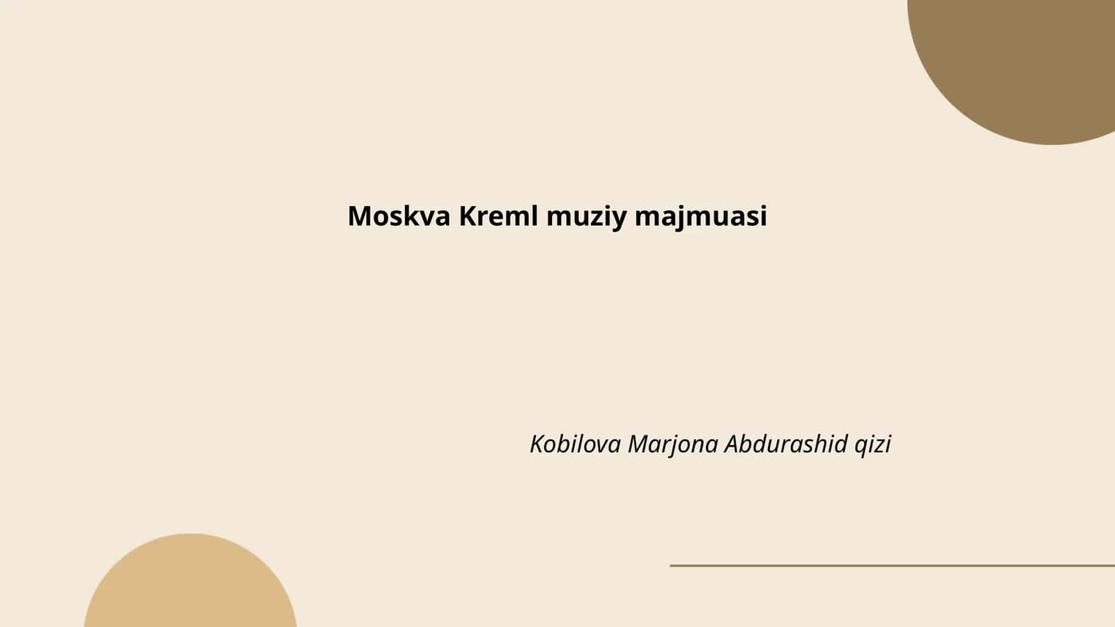 Moskva Kreml muziy majmuasi 1