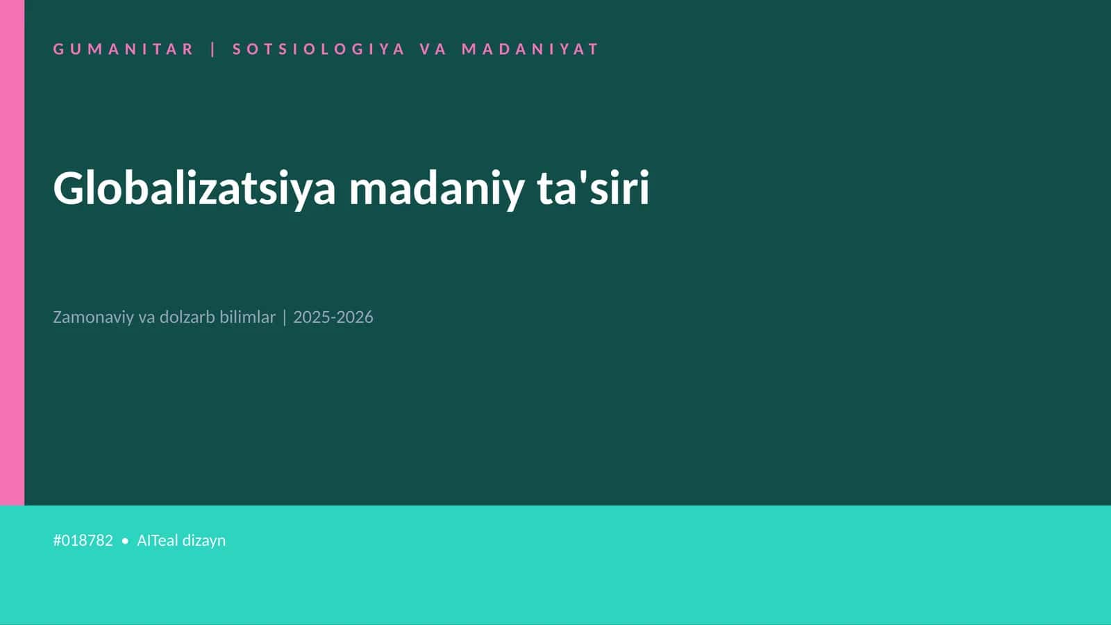 Globalizatsiya madaniy ta'siri 1