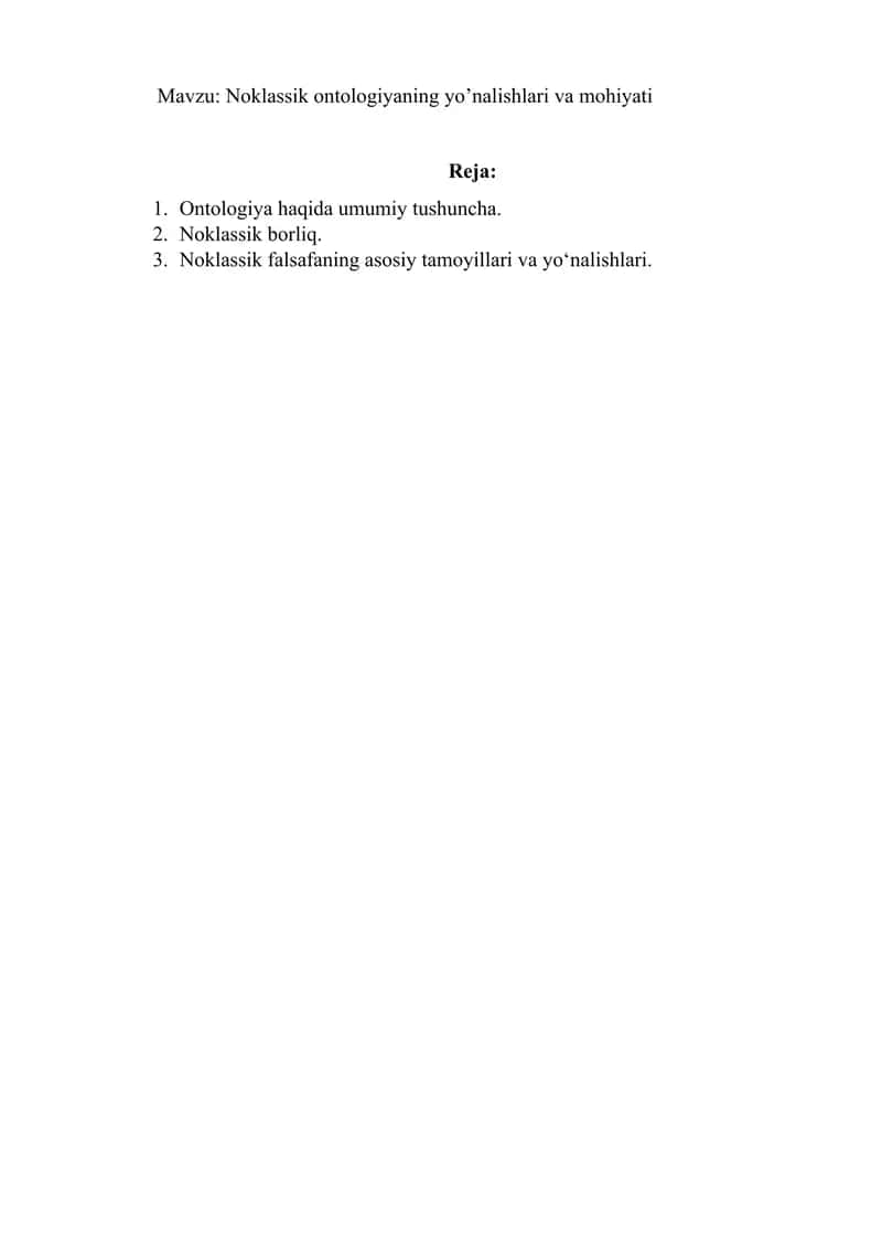 Noklassik ontologiyaning yo’nalishlari va mohiyati 1