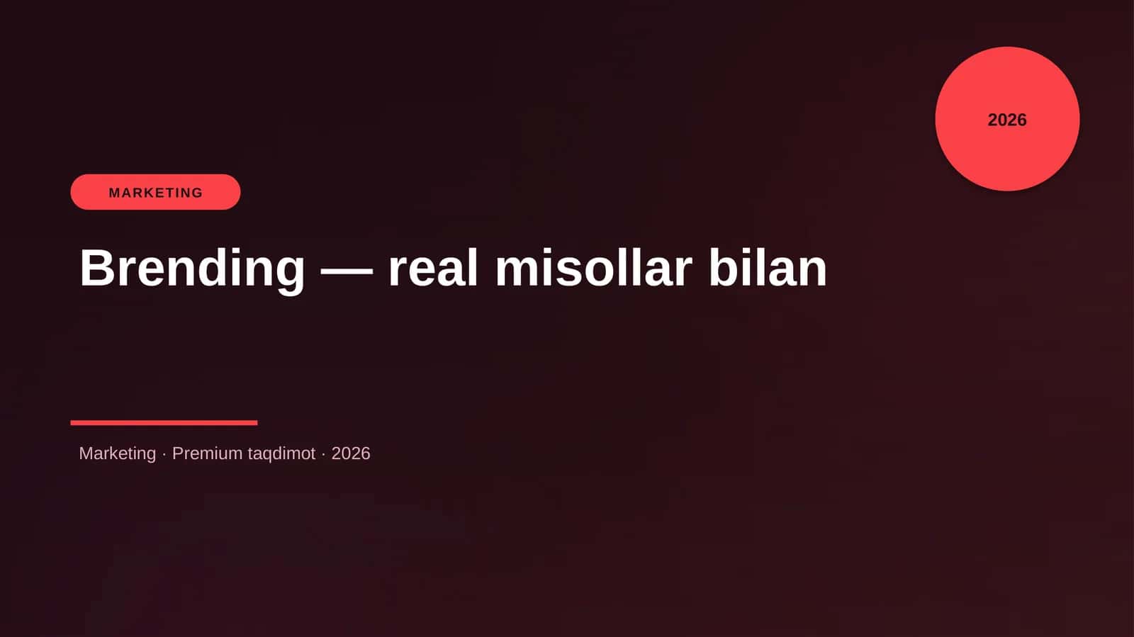 Brending — real misollar bilan 1