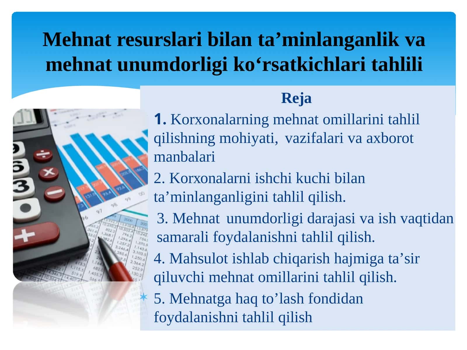 Mehnat resurslari bilan ta’minlangаnlik va mеhnаt unumdоrligi koʻrsatkichlari tаhlili 1