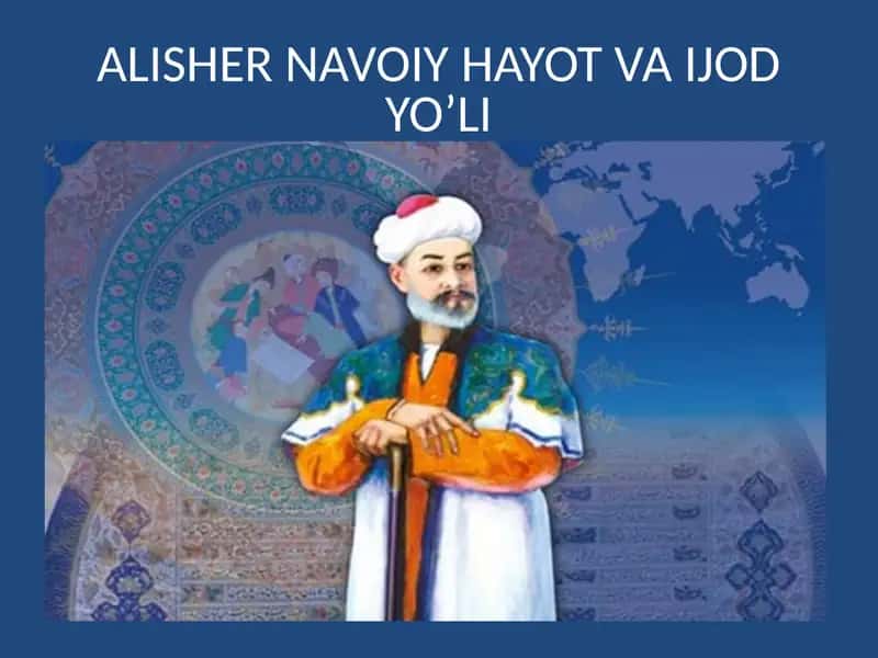 ALISHER NAVOIY HAYOT VA IJOD YO’LI 1