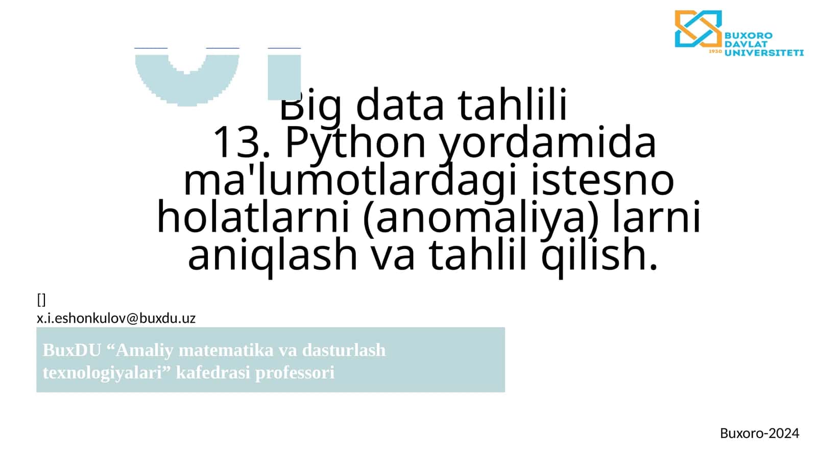 Python yordamida istisno holatlarni aniqlash va tahlil qilish 1