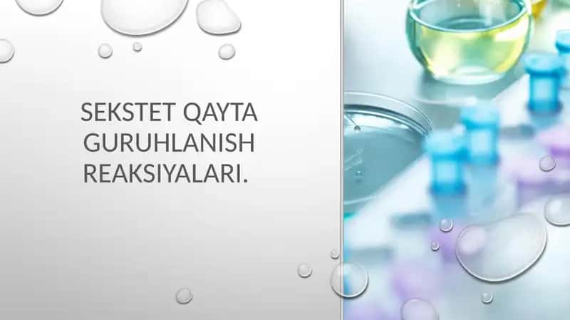 Sekstet qayta guruhlanish reaksiyalari. 1