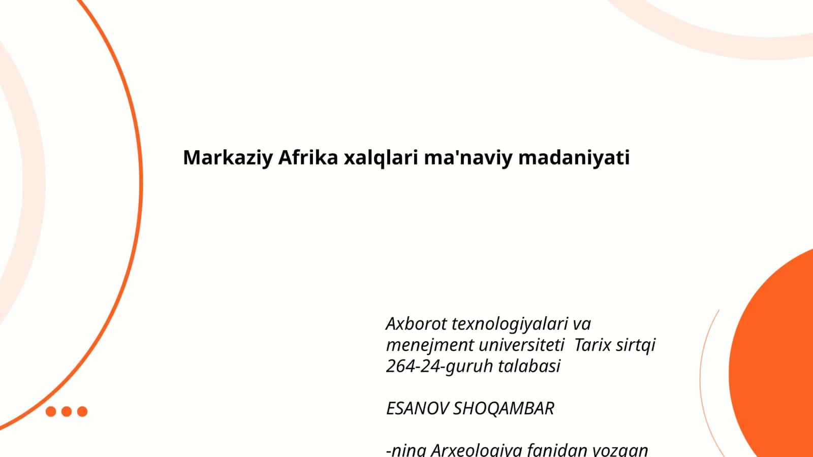 Markaziy Afrika xalqlari ma'naviy madaniyati 1