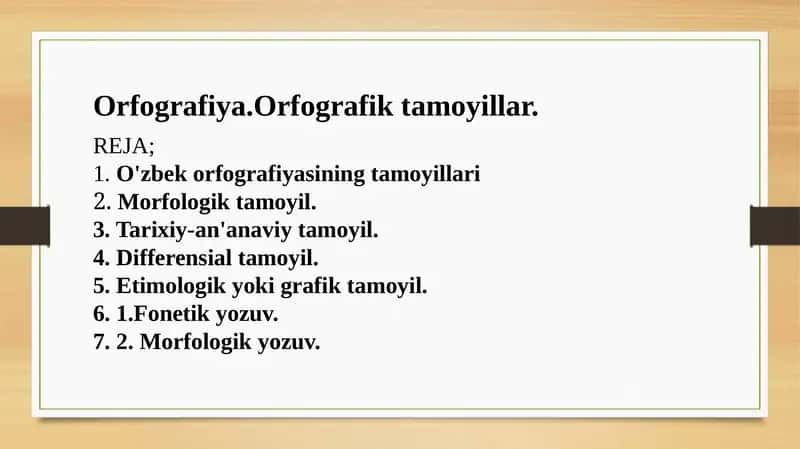 Orfografiya.Orfografik tamoyillar. 1