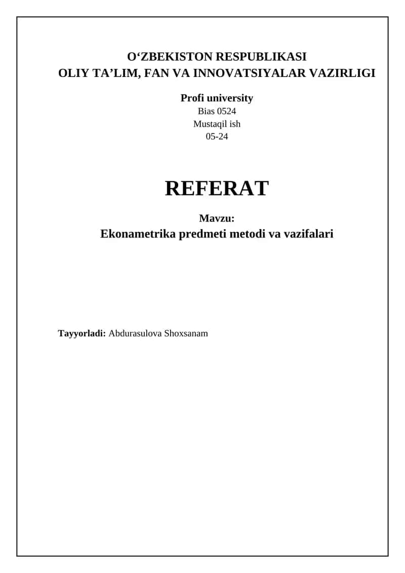 Ekonometrikaning mohiyati va usullari 1