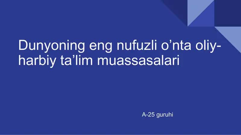 Dunyoning eng nufuzli o'nta oliy harbiy universiteti 1