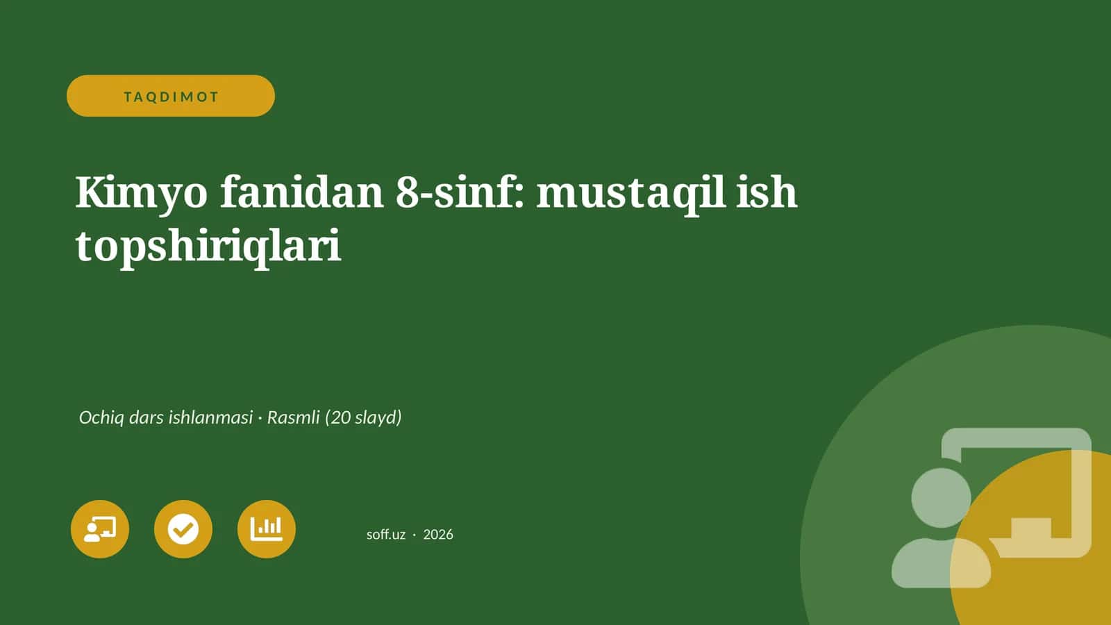 Kimyo fanidan 8-sinf: mustaqil ish topshiriqlari 1