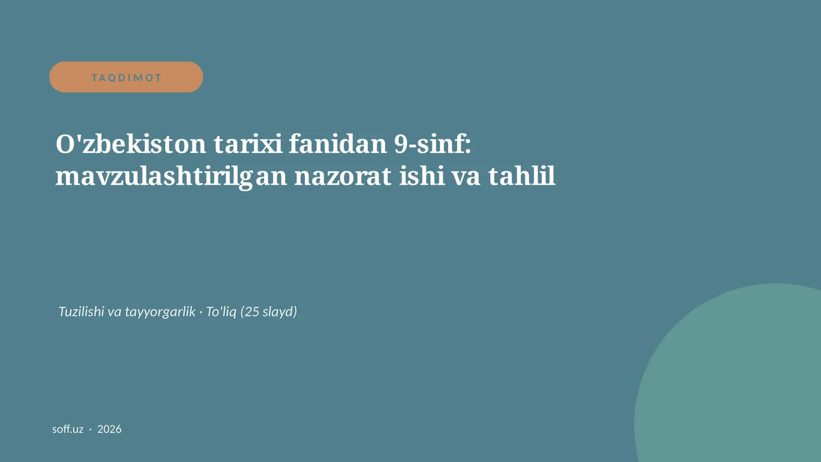 O'zbekiston tarixi fanidan 9-sinf: mavzulashtirilgan nazorat ishi va tahlil 1