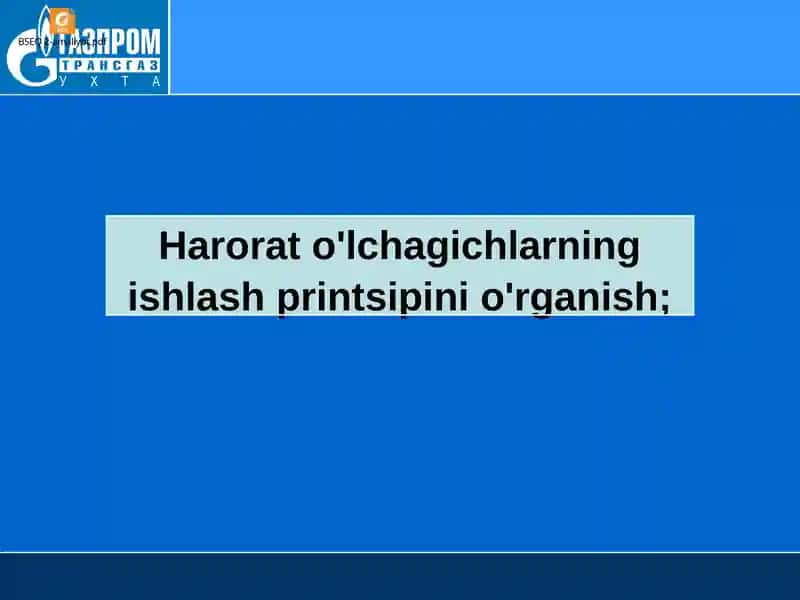 Harorat o'lchagichlarning ishlash printsipi