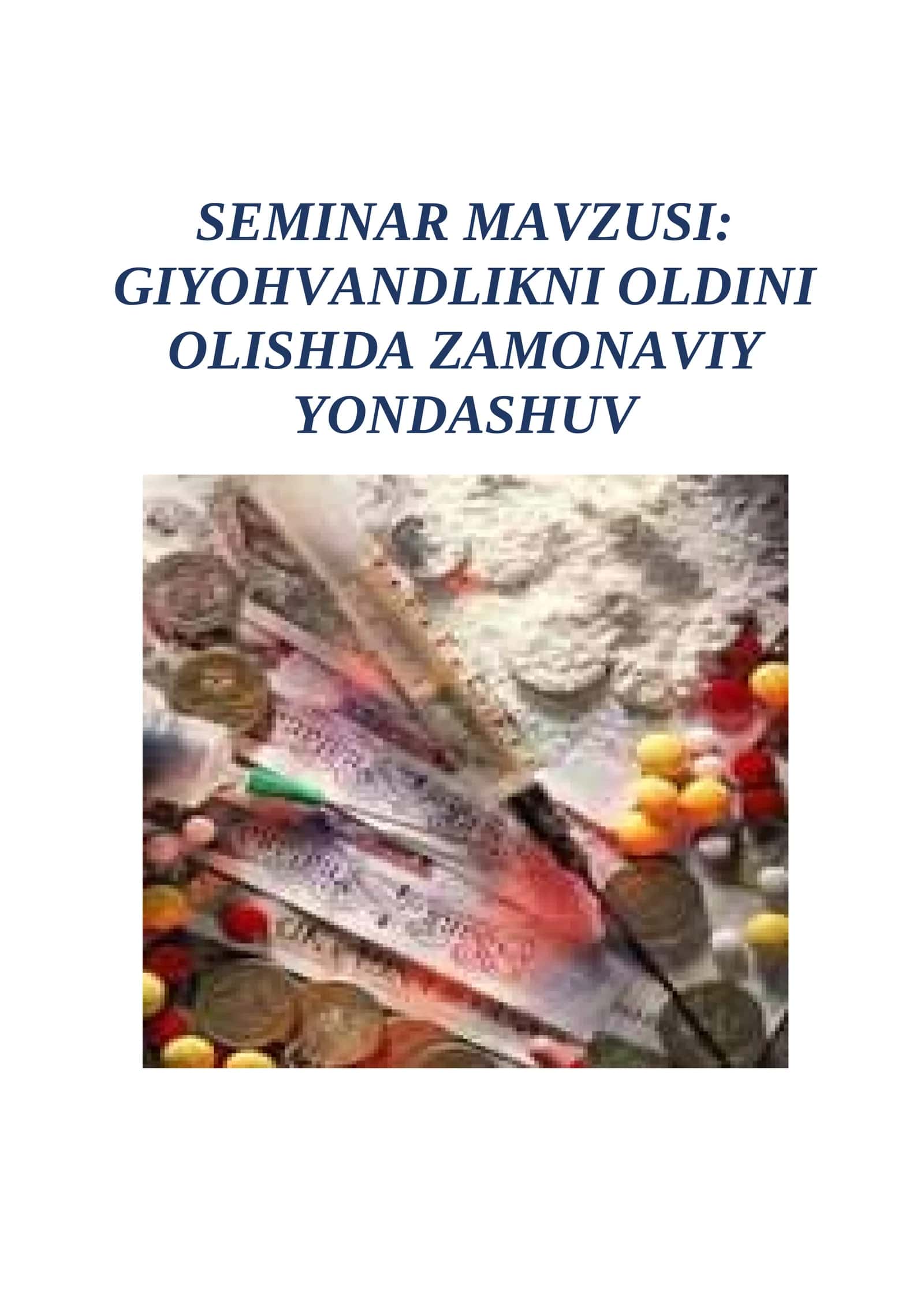 Giyohvandlikni oldini olishda zamonaviy yondashuv 1
