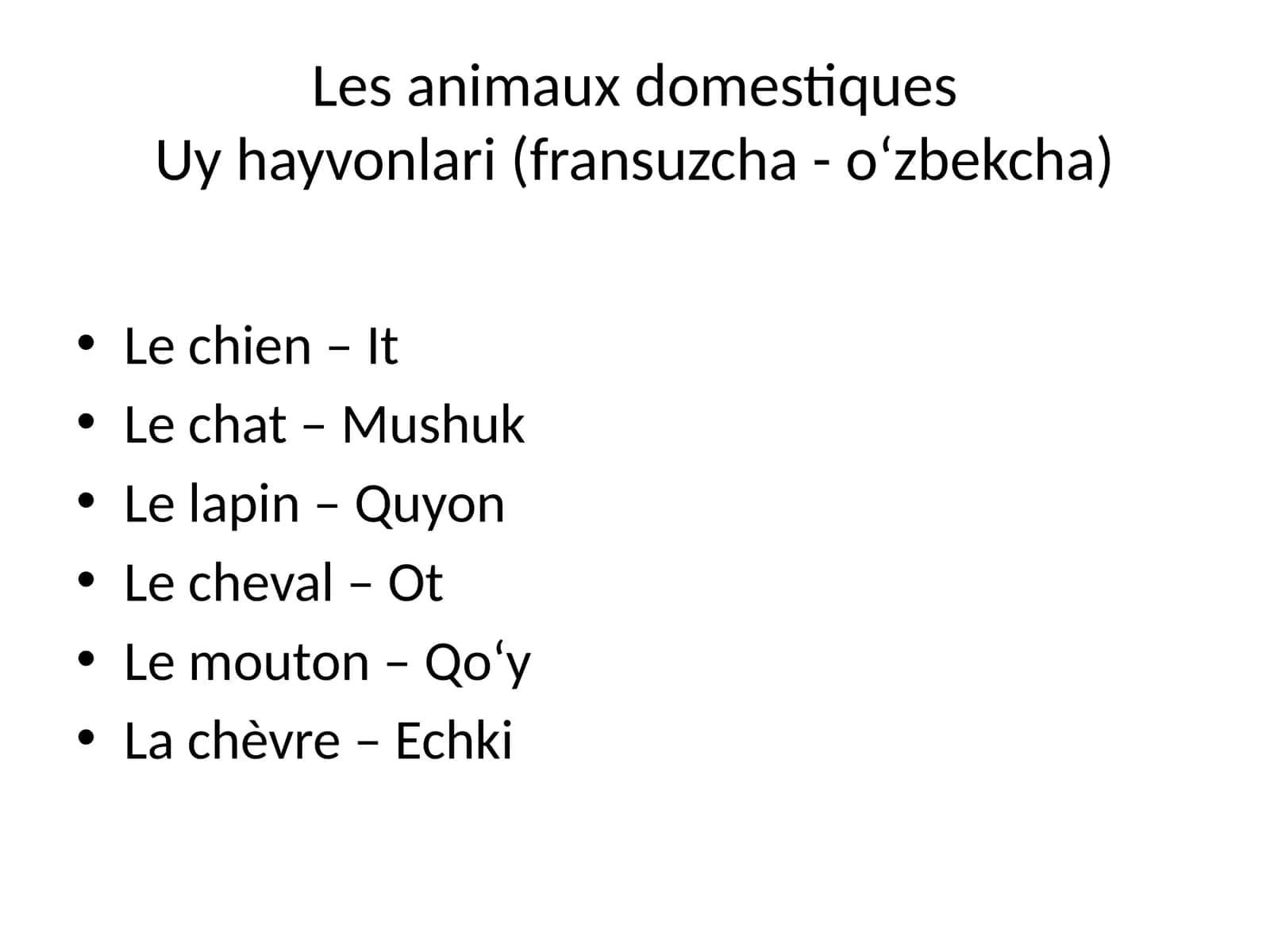 Uy hayvonlari (fransuzcha - o‘zbekcha) 1