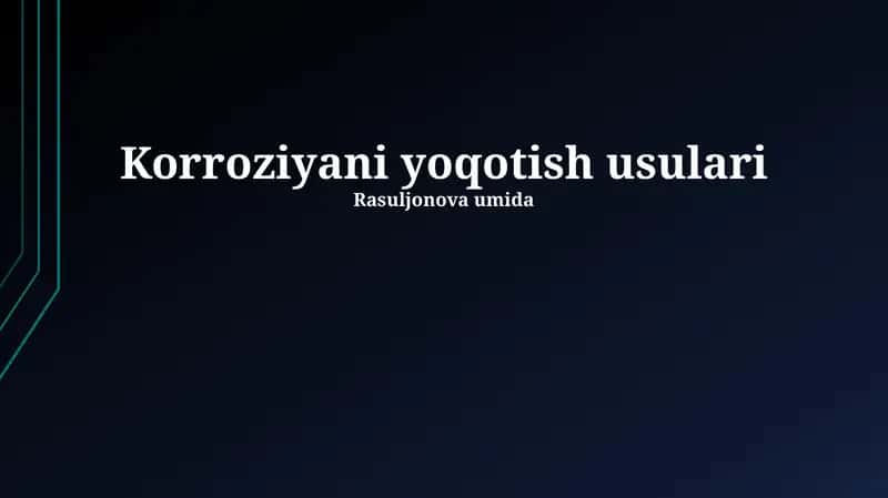 Korroziyani yoqotish usulari 1