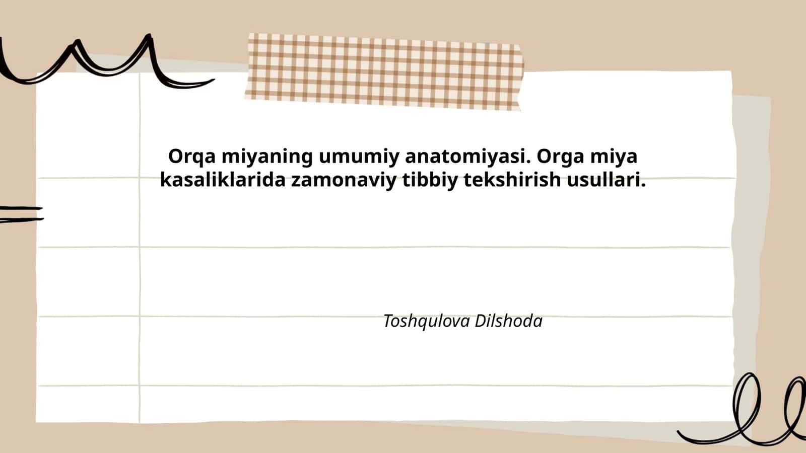 Orqa miyaning umumiy anatomiyasi 1