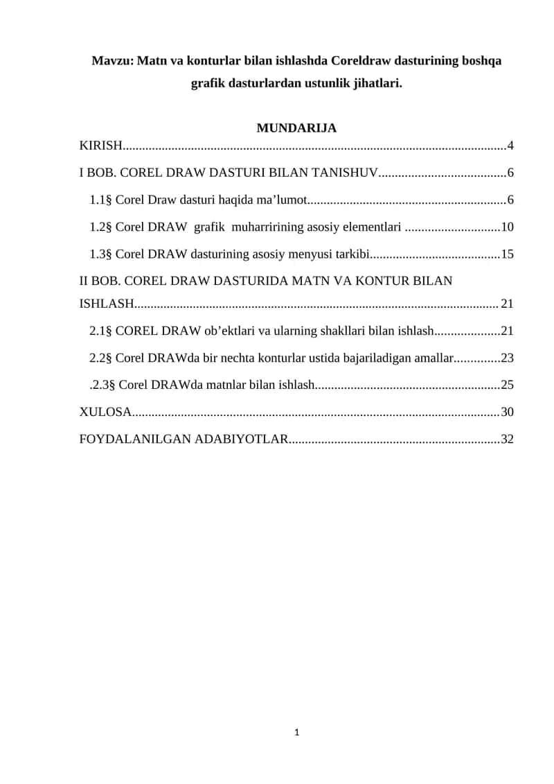Matn va konturlar bilan ishlashda Coreldraw dasturining ustunliklari 1
