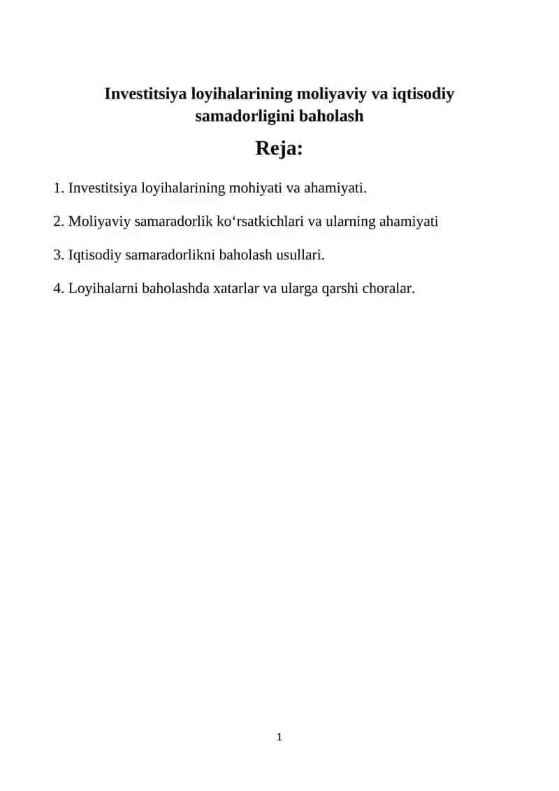 Investitsiya loyihalarining moliyaviy va iqtisodiy samadorligini baholash