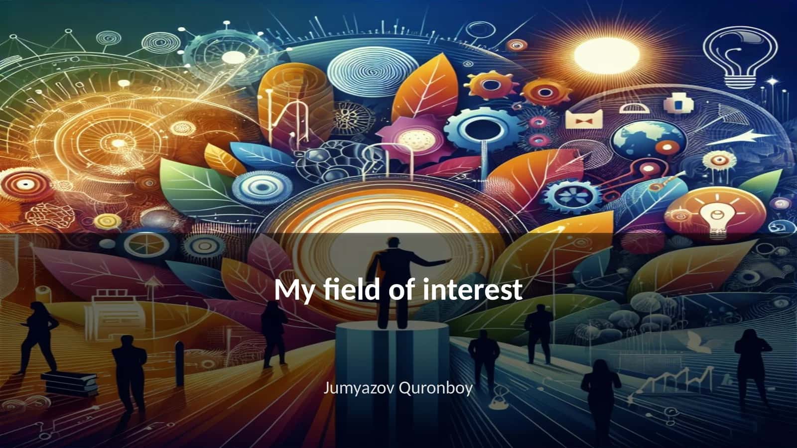 My field of interest 1