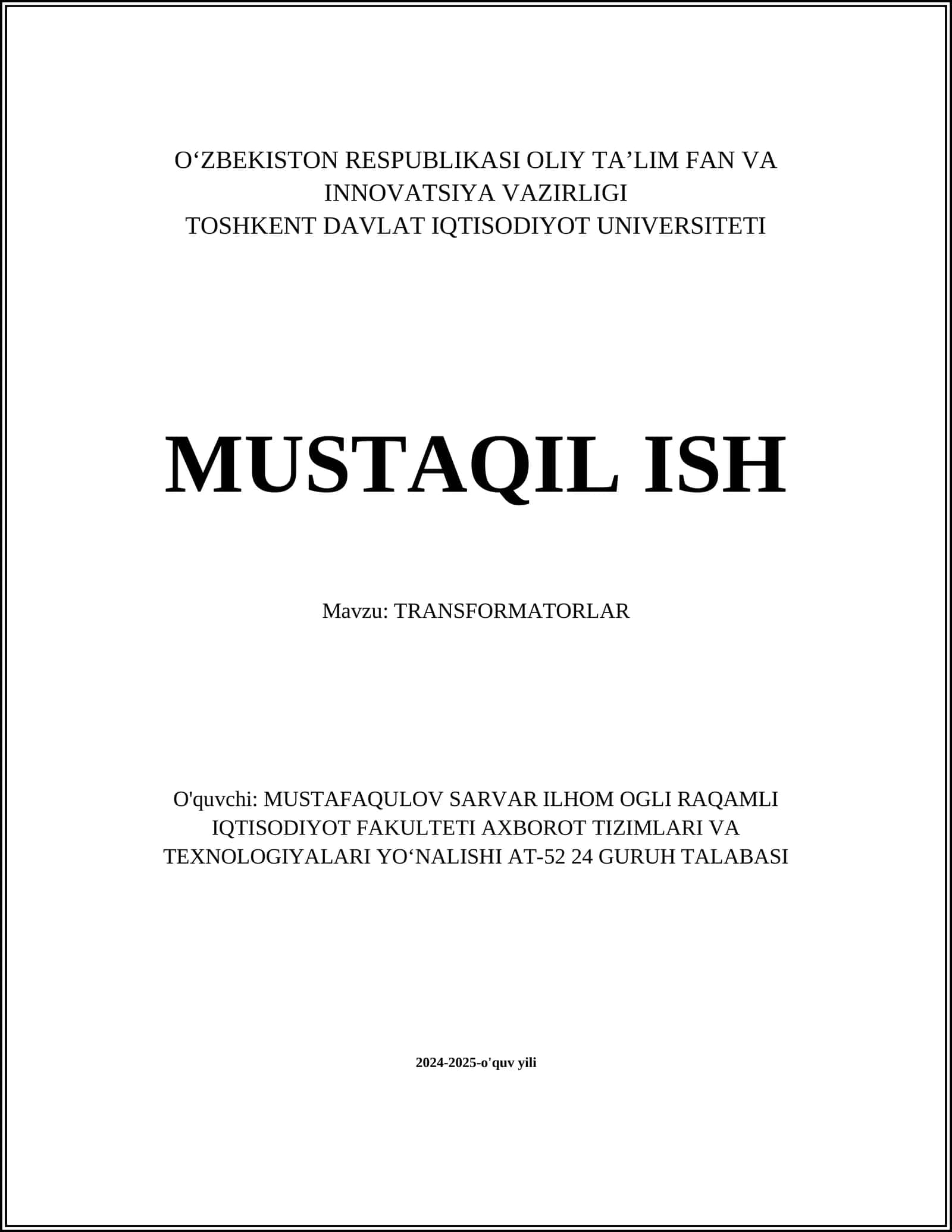 MUSTAQIL ISH Mavzu: TRANSFORMATORLAR 1
