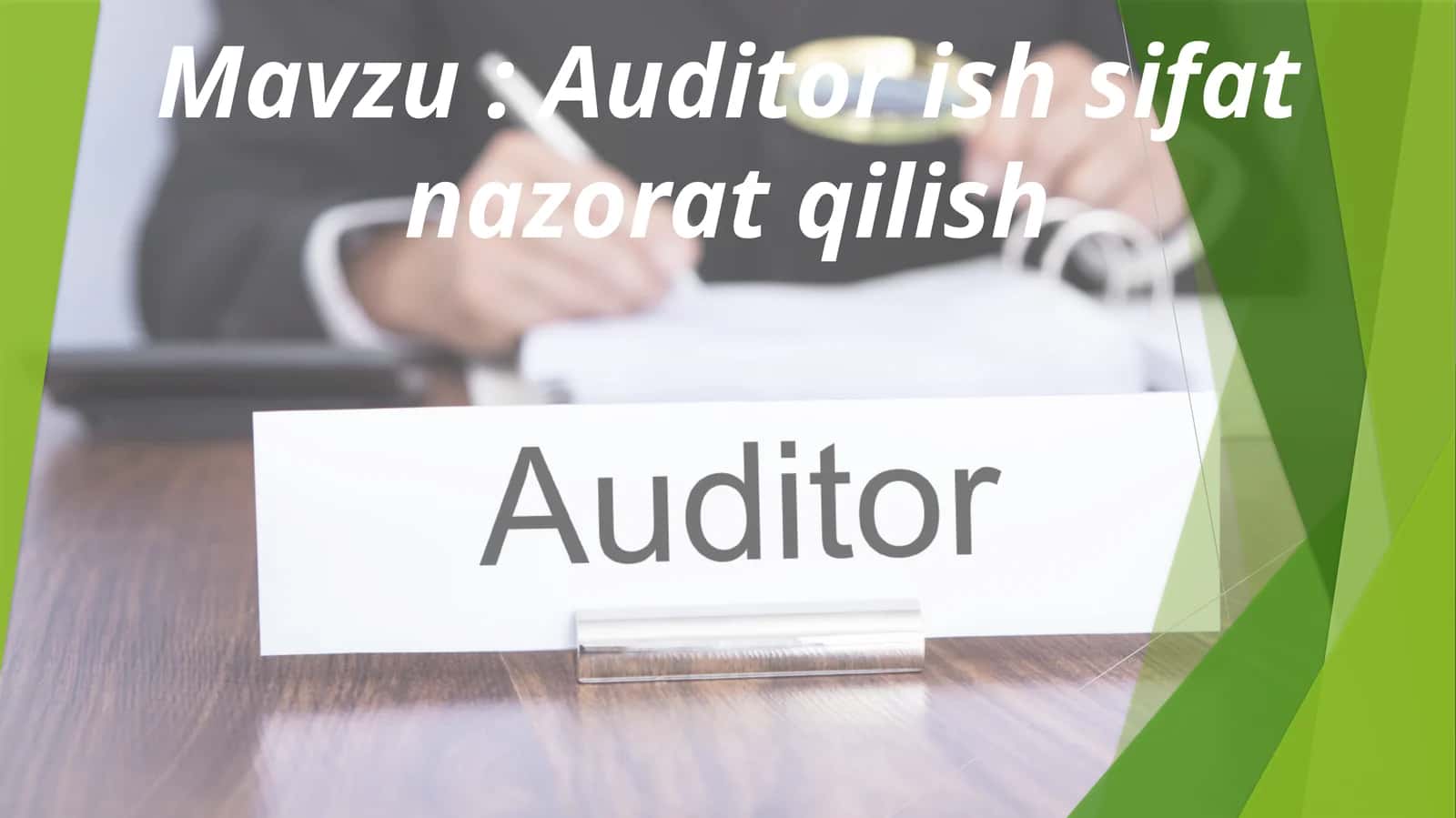 Auditor ish sifat nazorat qilish 1
