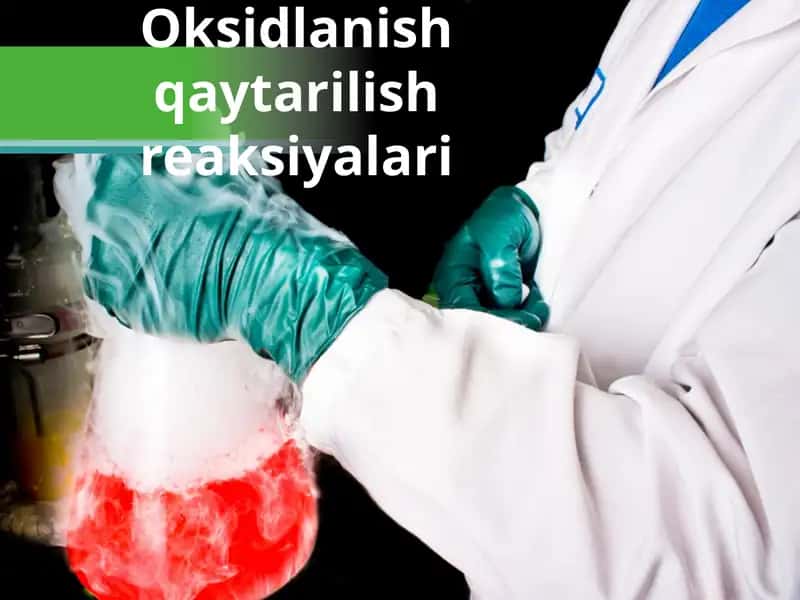 Oksidlanish-qaytarilish reaksiyalari 1