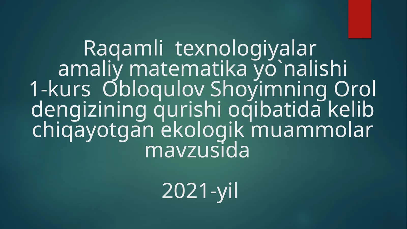 Oroldengizining qurishi oqibatida kelib chiqayotgan ekologik muammolar 1