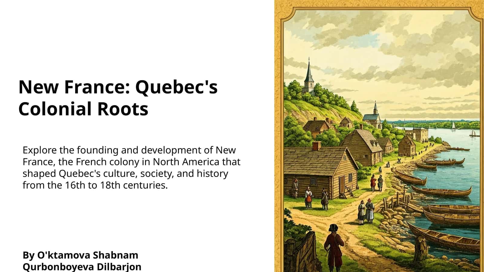 New France: Quebec's Colonial Roots 1