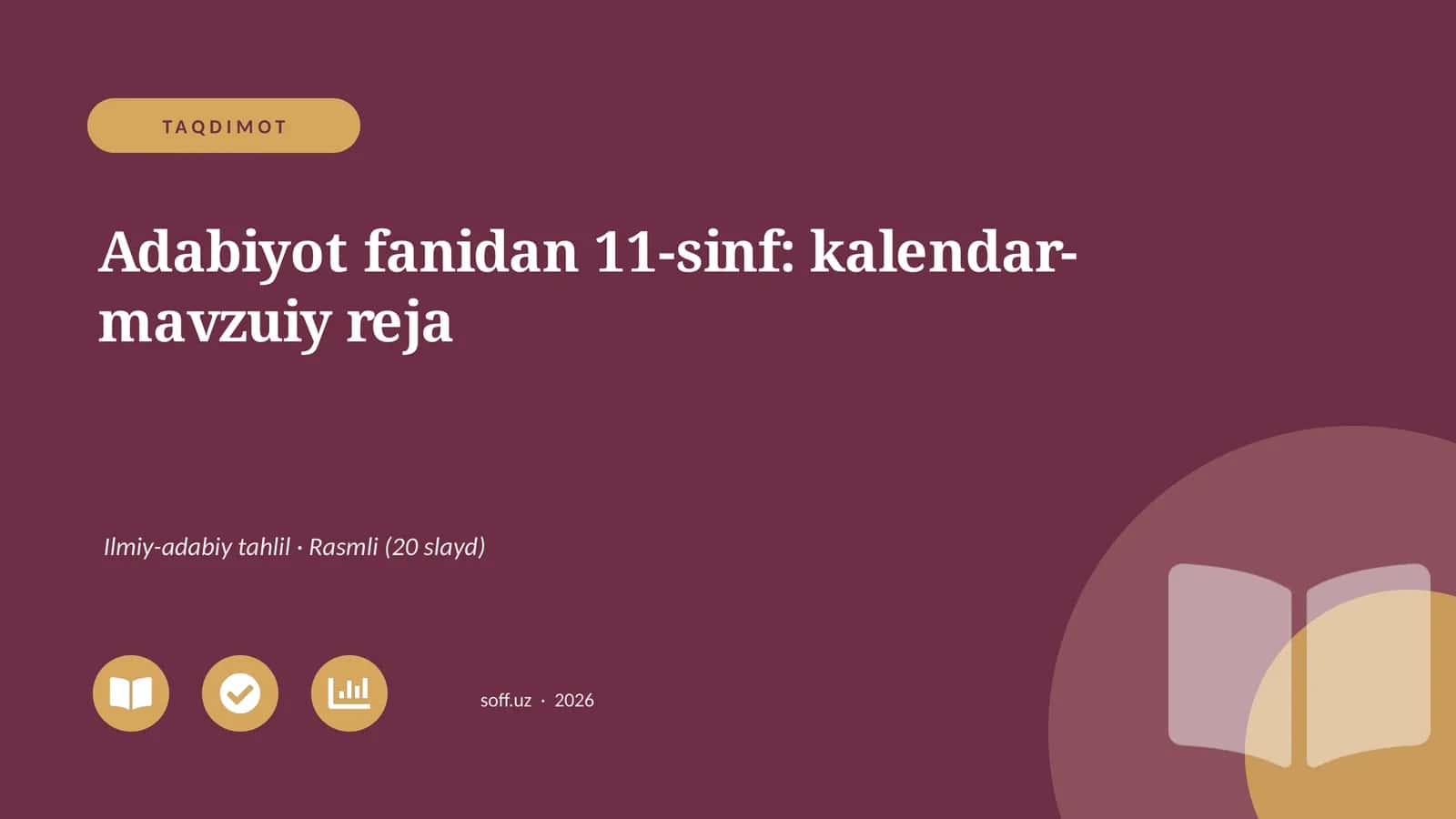 Adabiyot fanidan 11-sinf: kalendar-mavzuiy reja 1