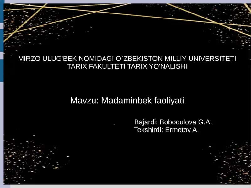 Madaminbek faoliyati 1