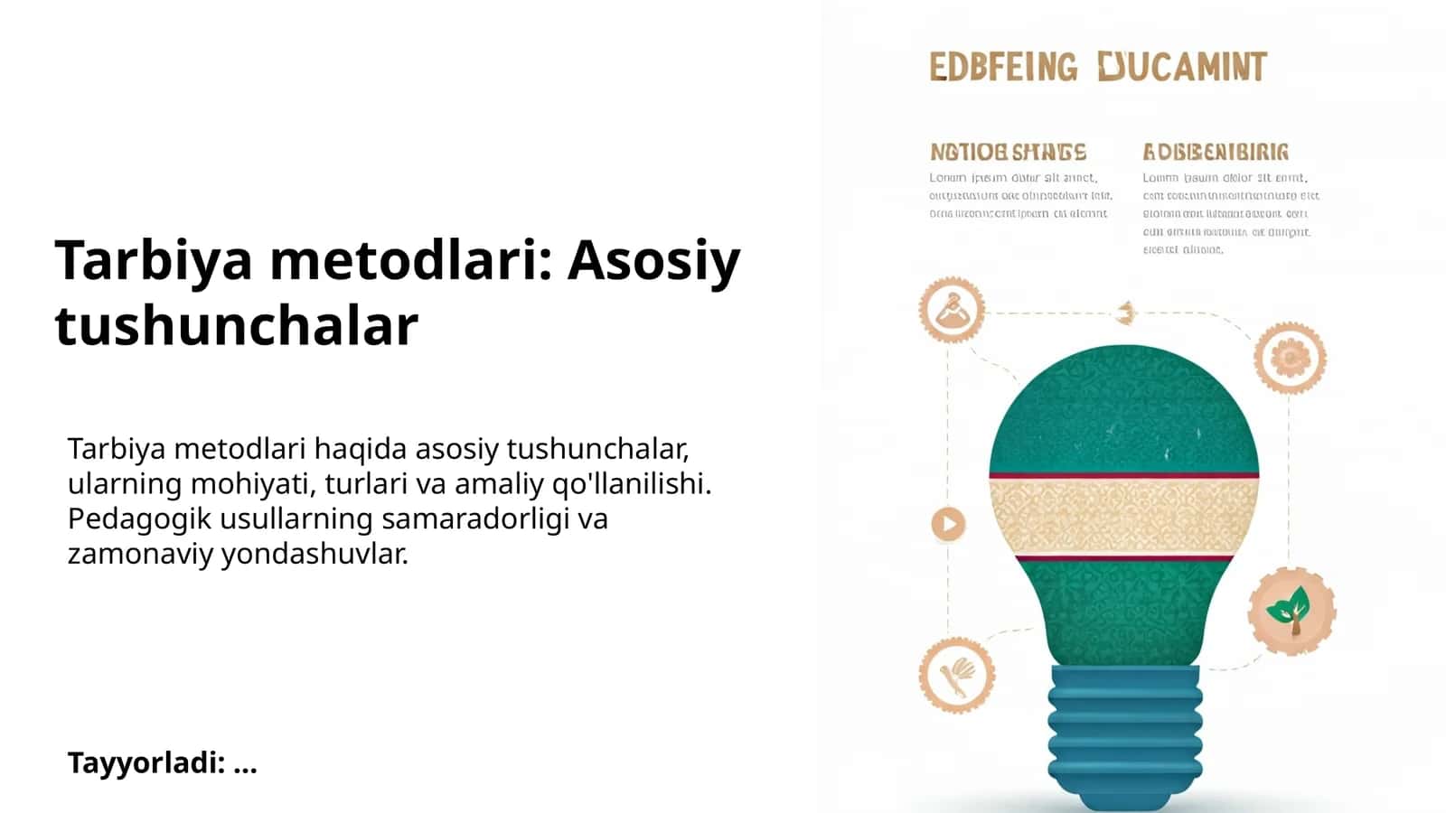 Tarbiya metodlari: Asosiy tushunchalar 1
